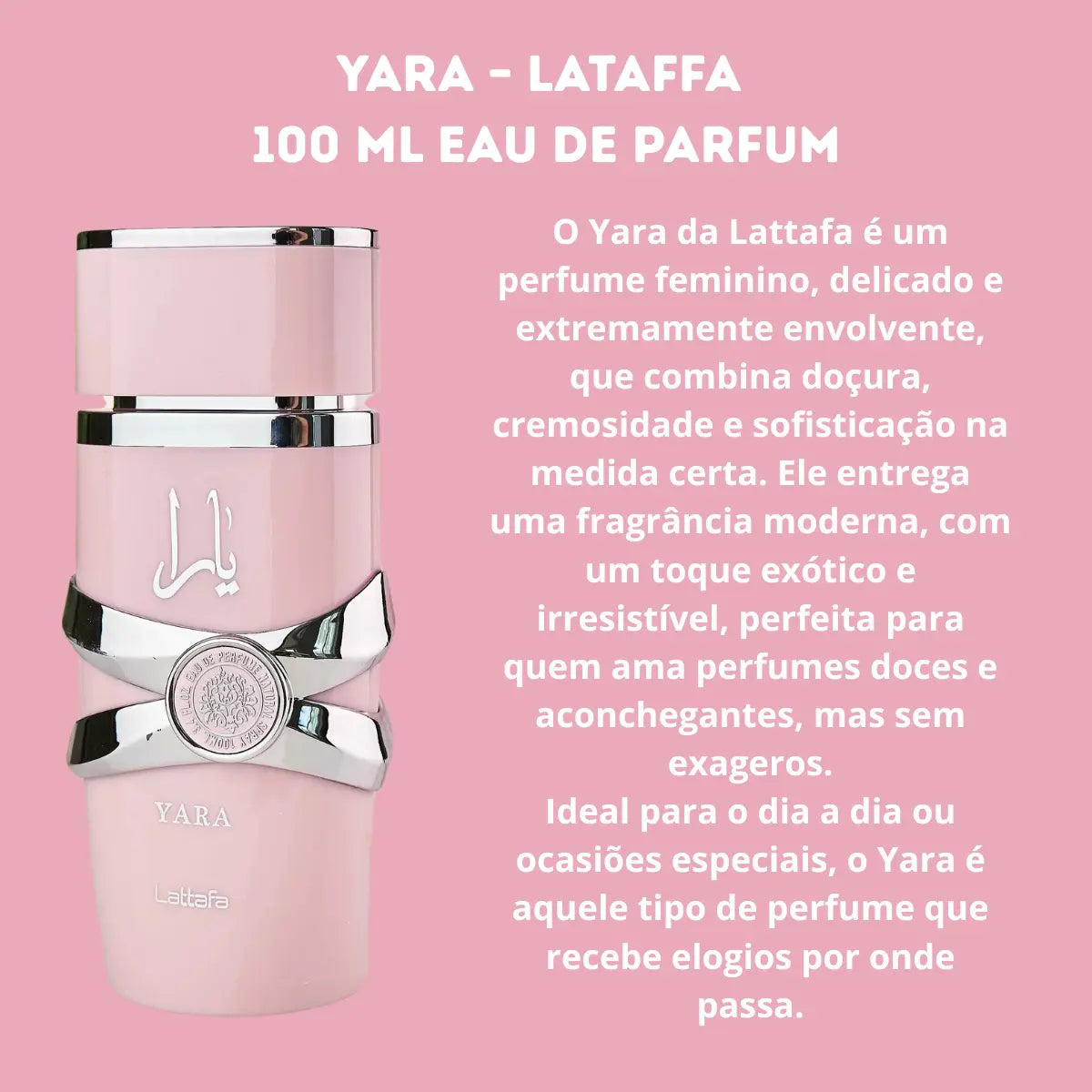 Perfume Árabe Feminino Yara Lattafa Eau De Parfum 100 ML
